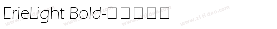 ErieLight Bold字体转换